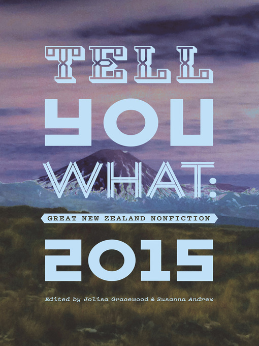 Title details for Tell You What by Jolisa Gracewood - Available